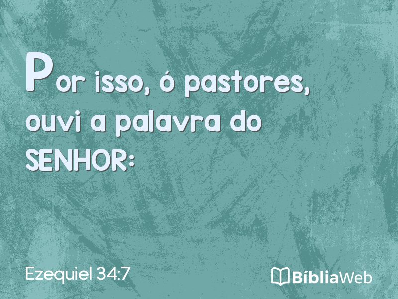 Ezequiel 34:7 em imagem para compartilhar