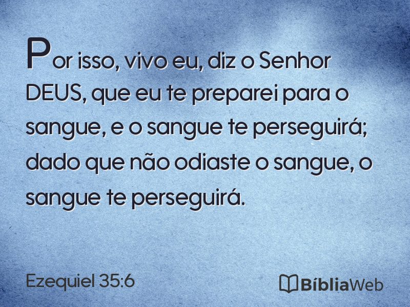 Ezequiel 35:6 em imagem para compartilhar