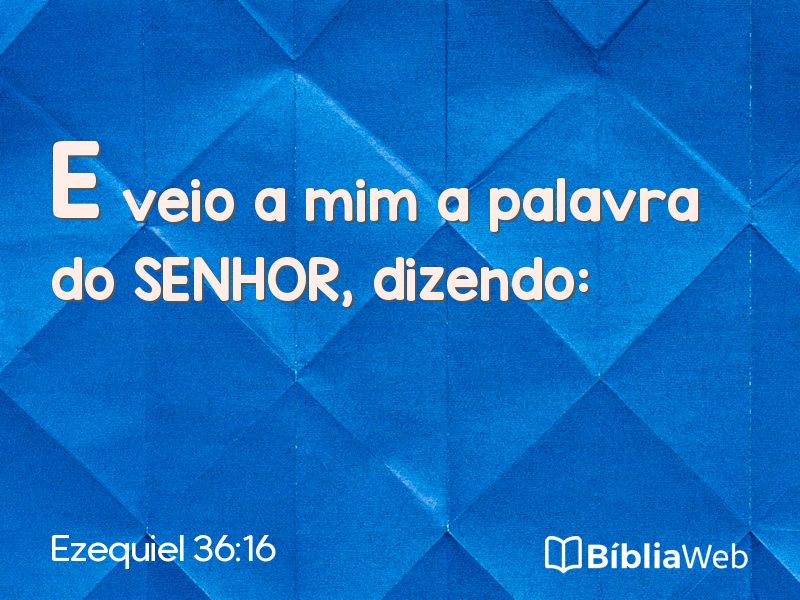 Ezequiel 36:16 em imagem para compartilhar