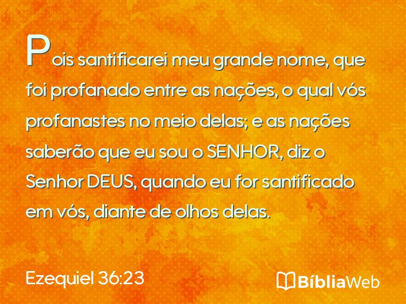 Ezequiel 36:23 em imagem para compartilhar