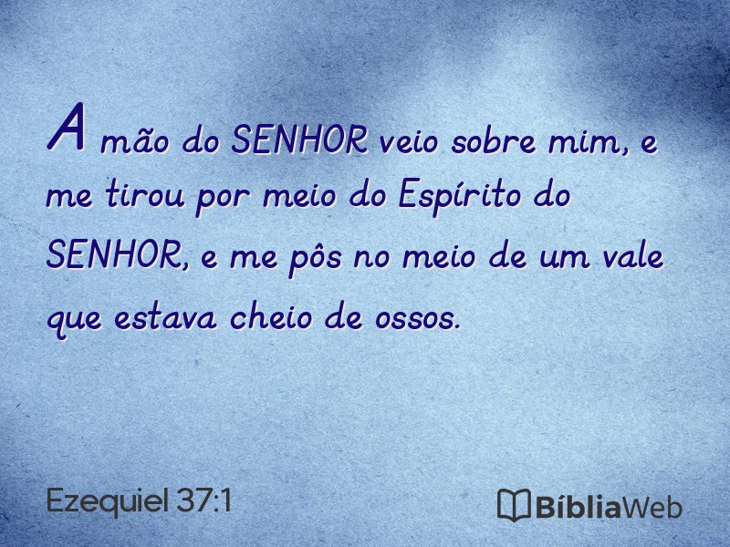 Ezequiel 37:1 em imagem para compartilhar