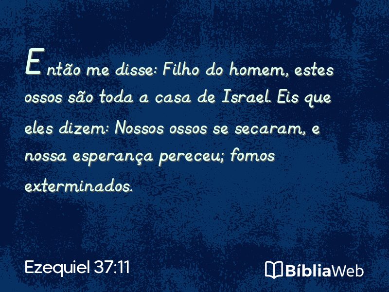 Ezequiel 37:11 em imagem para compartilhar