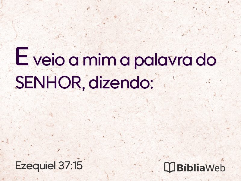 Ezequiel 37:15 em imagem para compartilhar