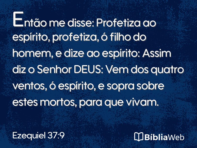 Ezequiel 37:9 em imagem para compartilhar