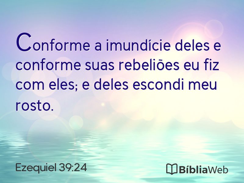 Ezequiel 39:24 em imagem para compartilhar