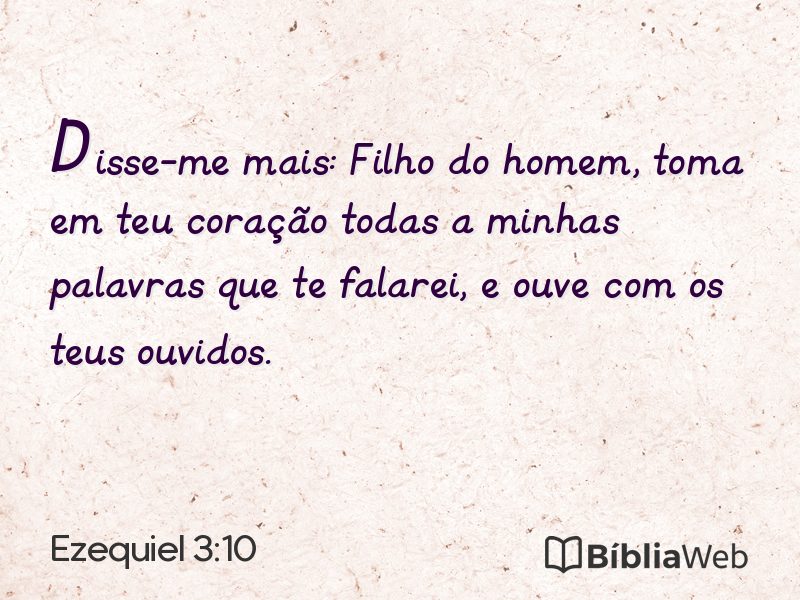 Ezequiel 3:10 em imagem para compartilhar