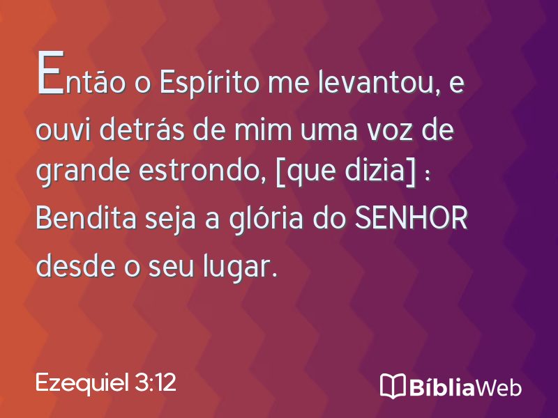 Ezequiel 3:12 em imagem para compartilhar
