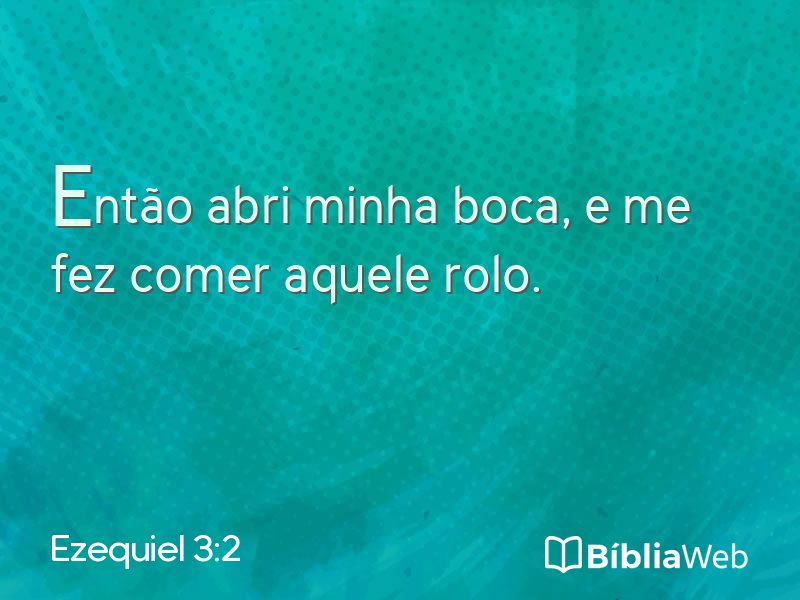 Ezequiel 3:2 em imagem para compartilhar
