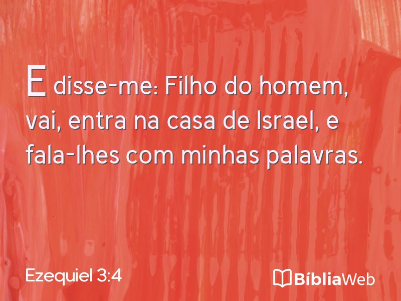 Ezequiel 3:4 em imagem para compartilhar