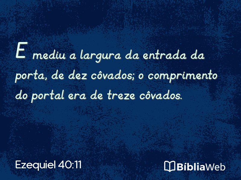 Ezequiel 40:11 em imagem para compartilhar