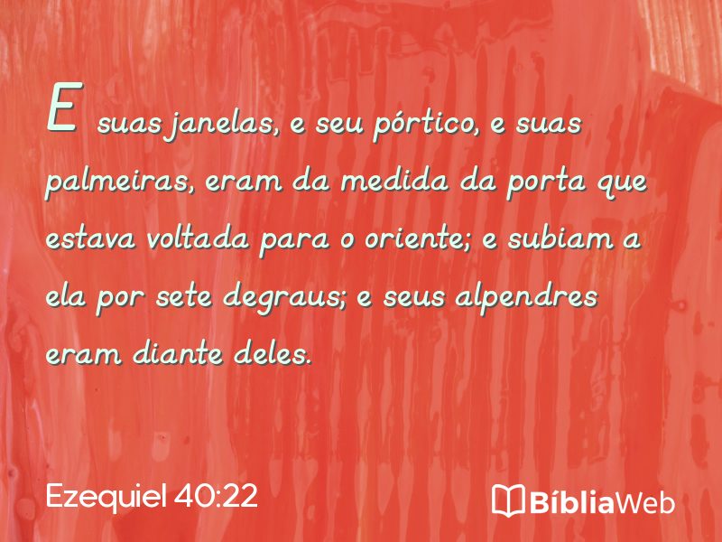 Ezequiel 40:22 em imagem para compartilhar