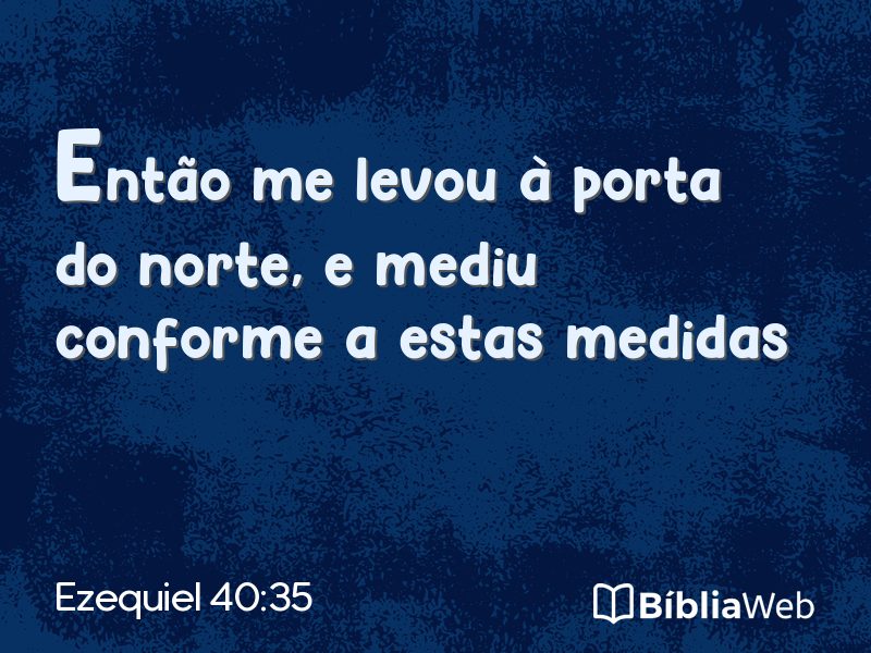 Ezequiel 40:35 em imagem para compartilhar
