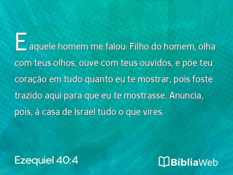 Ezequiel 40:4 em imagem para compartilhar