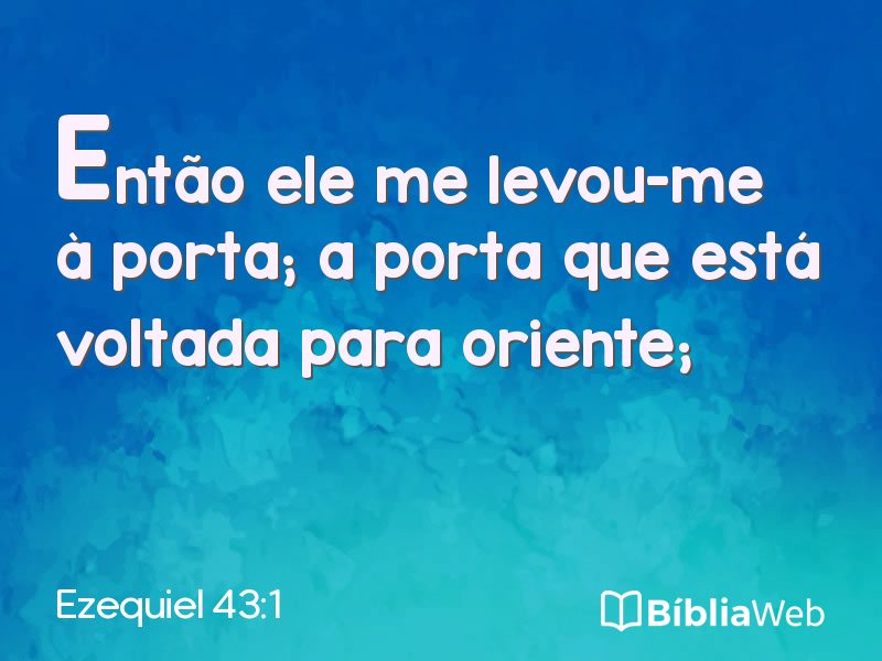 Ezequiel 43:1 em imagem para compartilhar