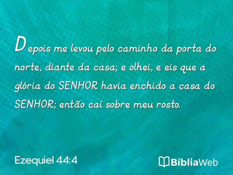 Ezequiel 44:4 em imagem para compartilhar