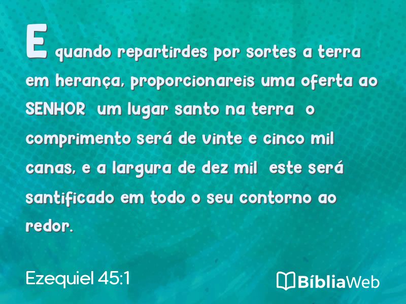 Ezequiel 45:1 em imagem para compartilhar