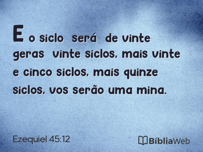 Ezequiel 45:12 em imagem para compartilhar
