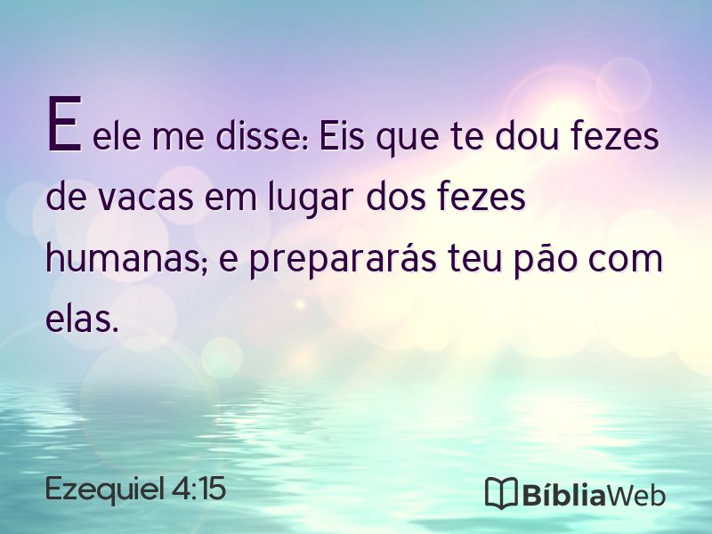 Ezequiel 4:15 em imagem para compartilhar