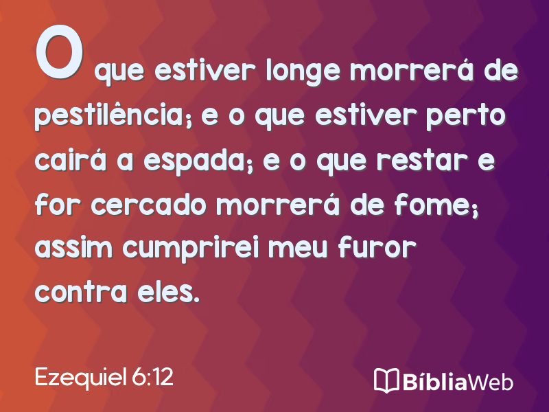 Ezequiel 6:12 em imagem para compartilhar