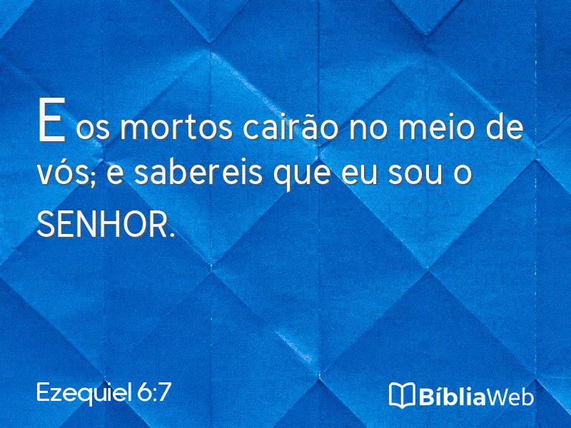 Ezequiel 6:7 em imagem para compartilhar