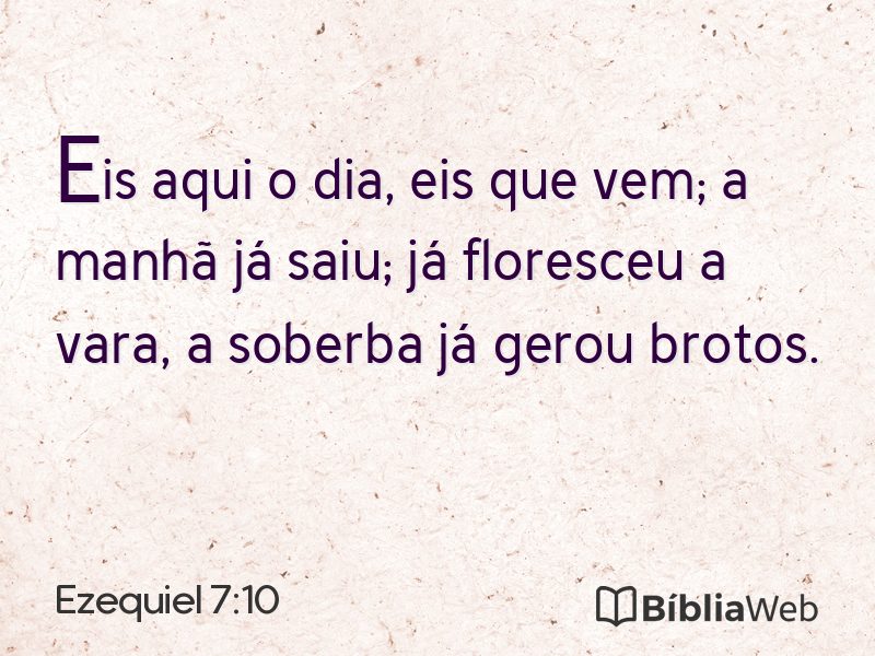 Ezequiel 7:10 em imagem para compartilhar