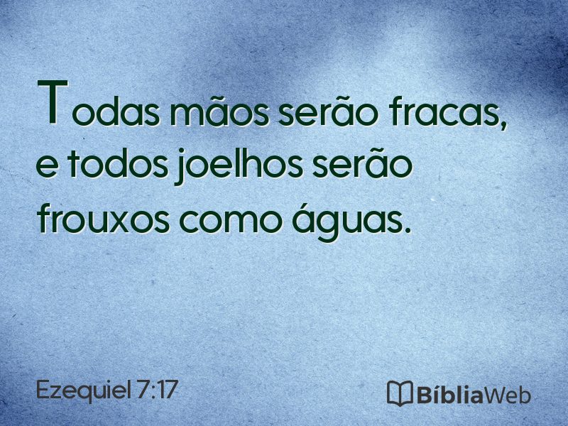 Ezequiel 7:17 em imagem para compartilhar