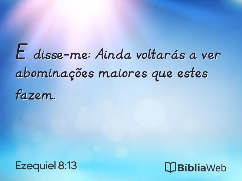Ezequiel 8:13 em imagem para compartilhar