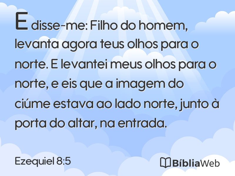 Ezequiel 8:5 em imagem para compartilhar