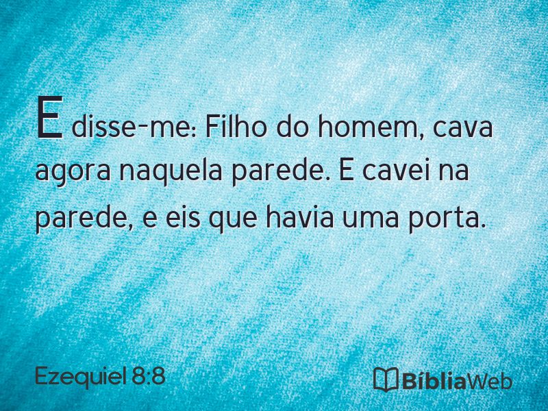 Ezequiel 8:8 em imagem para compartilhar