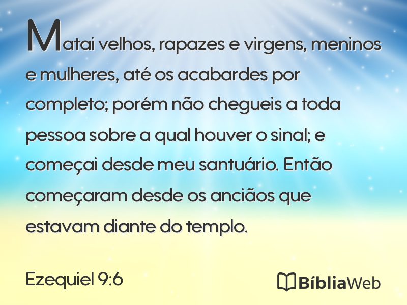 Ezequiel 9:6 em imagem para compartilhar