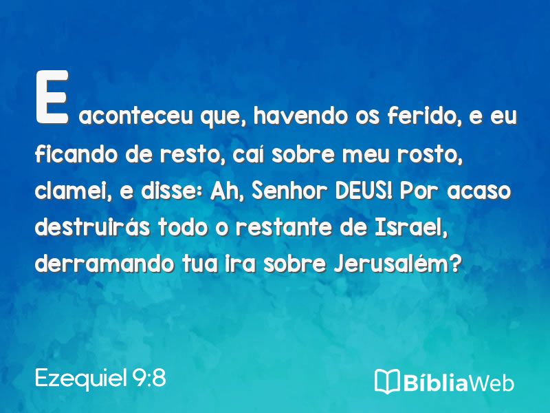 Ezequiel 9:8 em imagem para compartilhar