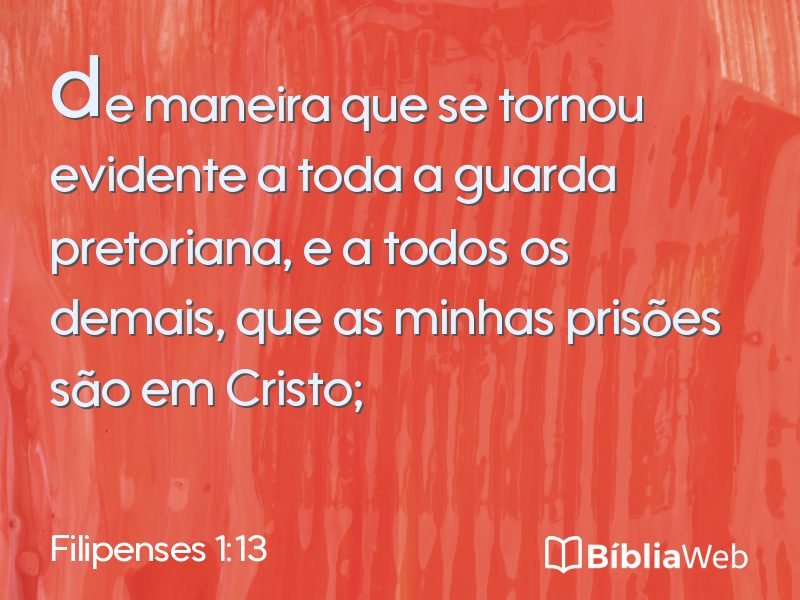 Filipenses 1:13 em imagem para compartilhar
