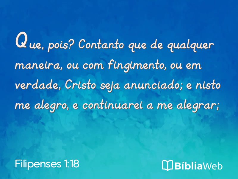 Filipenses 1:18 em imagem para compartilhar