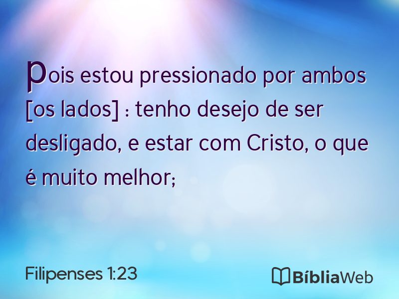 Filipenses 1:23 em imagem para compartilhar