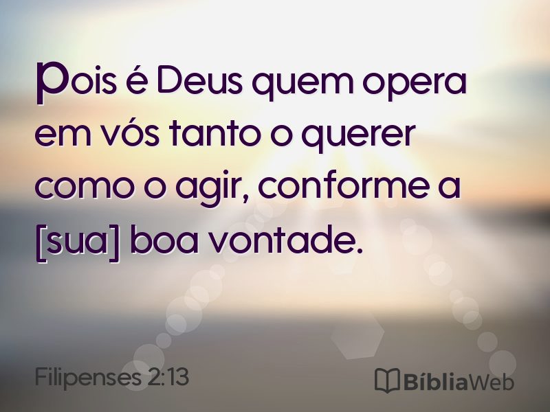Filipenses 2:13 em imagem para compartilhar