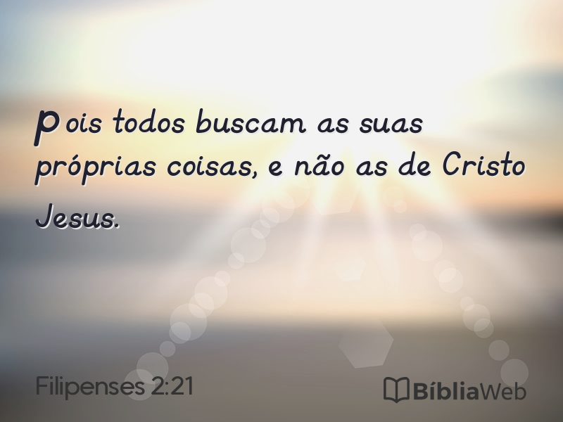 Filipenses 2:21 em imagem para compartilhar