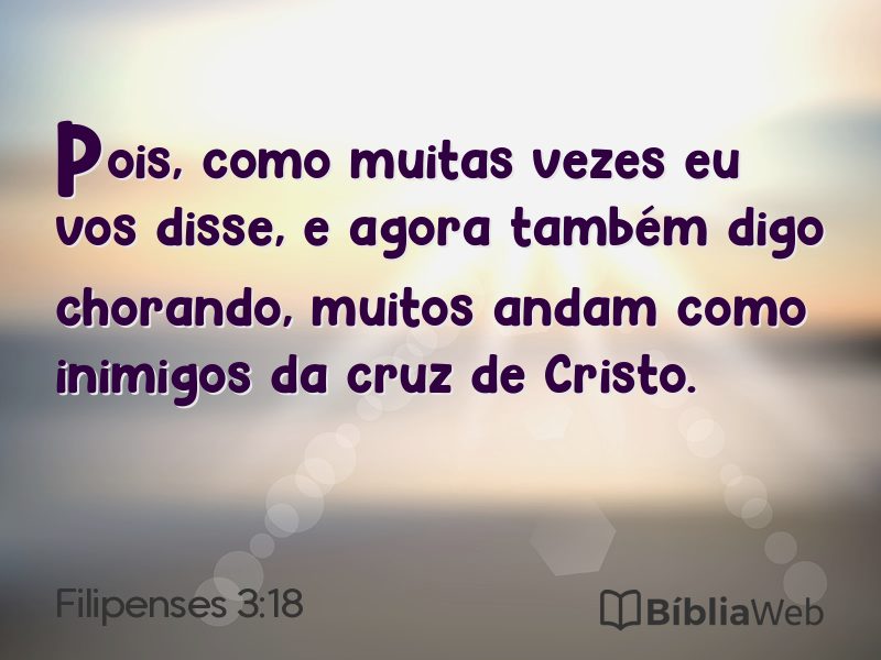 Filipenses 3:18 em imagem para compartilhar