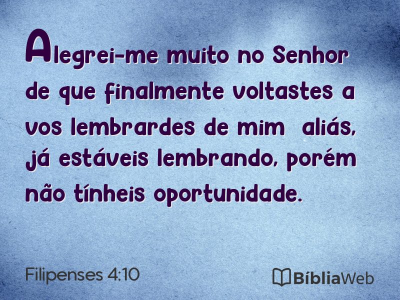 Filipenses 4:10 em imagem para compartilhar
