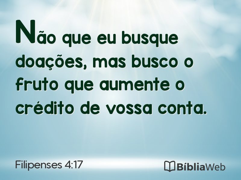 Filipenses 4:17 em imagem para compartilhar