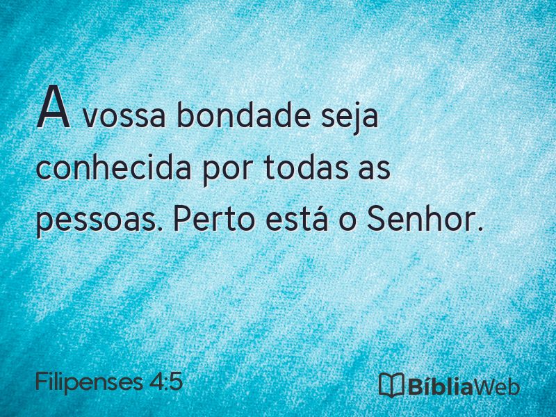 Filipenses 4:5 em imagem para compartilhar