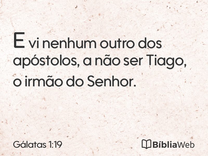 Gálatas 1:19 em imagem para compartilhar