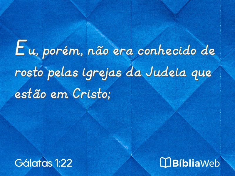 Gálatas 1:22 em imagem para compartilhar