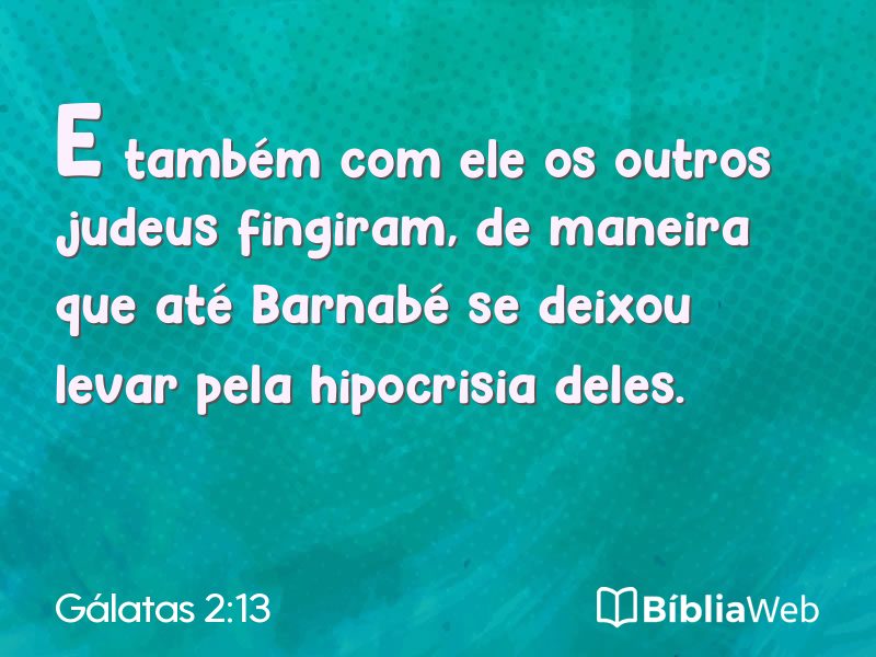 Gálatas 2:13 em imagem para compartilhar