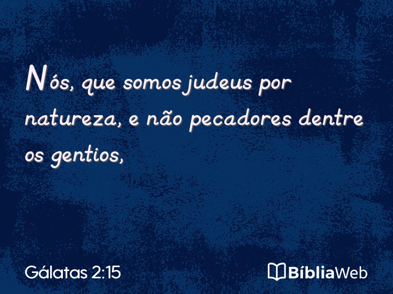 Gálatas 2:15 em imagem para compartilhar