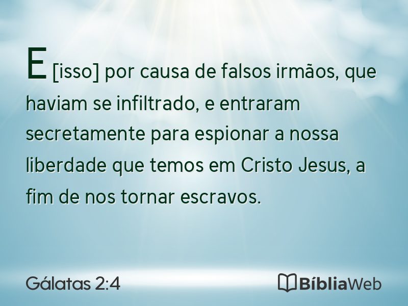 Gálatas 2:4 em imagem para compartilhar