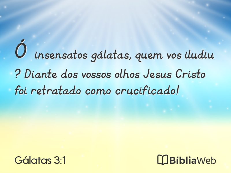 Gálatas 3:1 em imagem para compartilhar