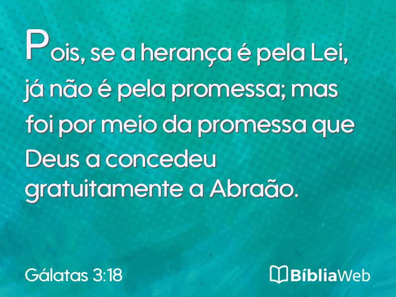 Gálatas 3:18 em imagem para compartilhar