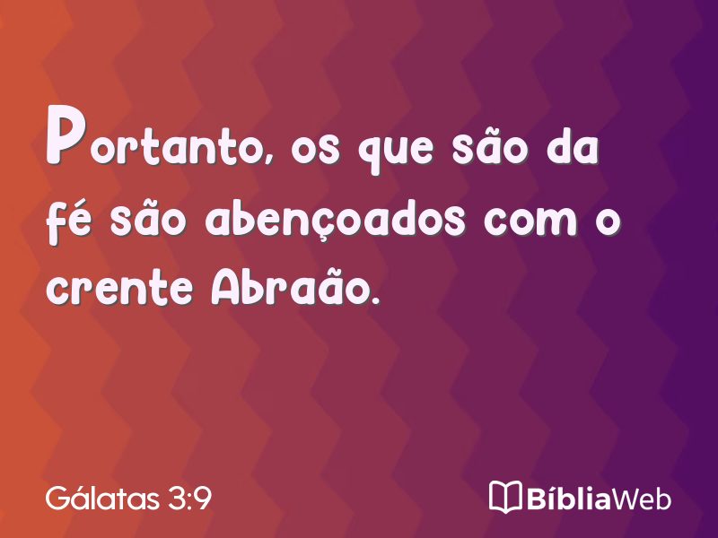 Gálatas 3:9 em imagem para compartilhar