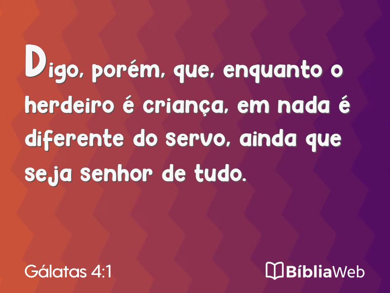 Gálatas 4:1 em imagem para compartilhar