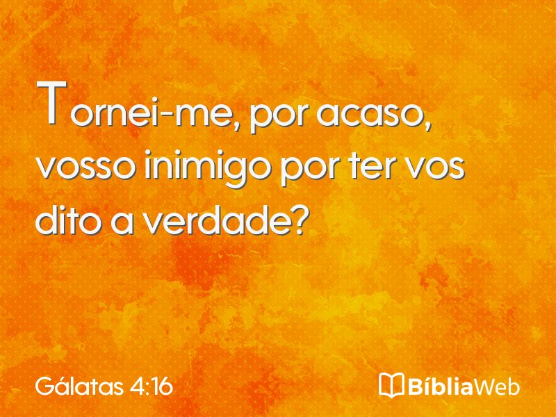 Gálatas 4:16 em imagem para compartilhar